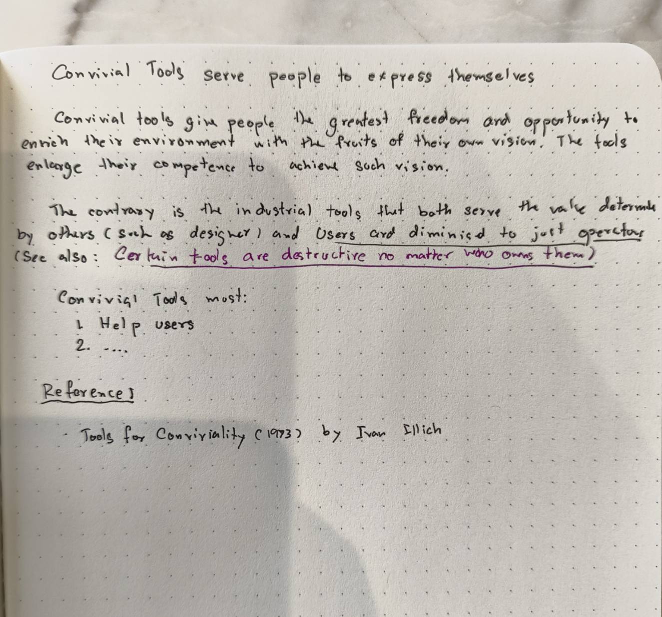 Convivial Tools serve people to express themselves